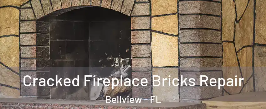  Cracked Fireplace Bricks Repair Bellview - FL