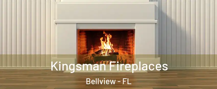  Kingsman Fireplaces Bellview - FL