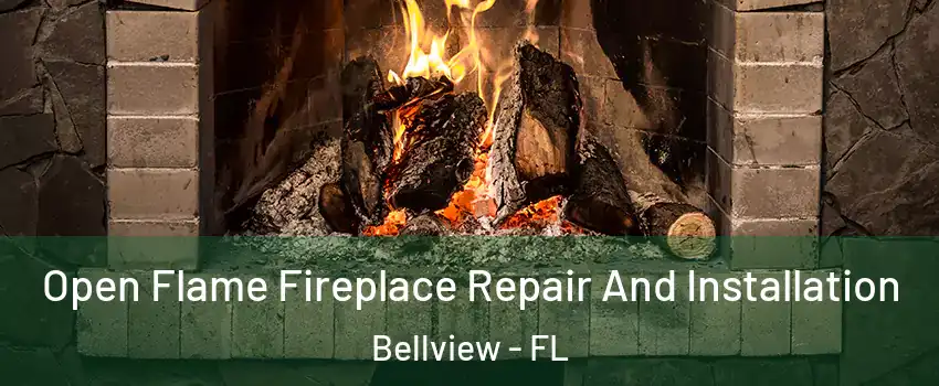 Open Flame Fireplace Repair And Installation Bellview - FL