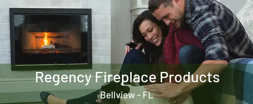  Regency Fireplace Products Bellview - FL
